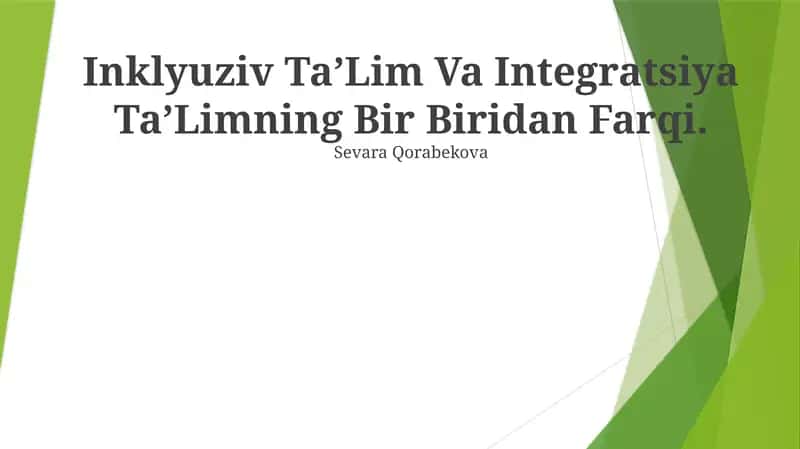Inklyuziv TaʼLim Va Integratsiya TaʼLimning Bir Biridan Farqi 1