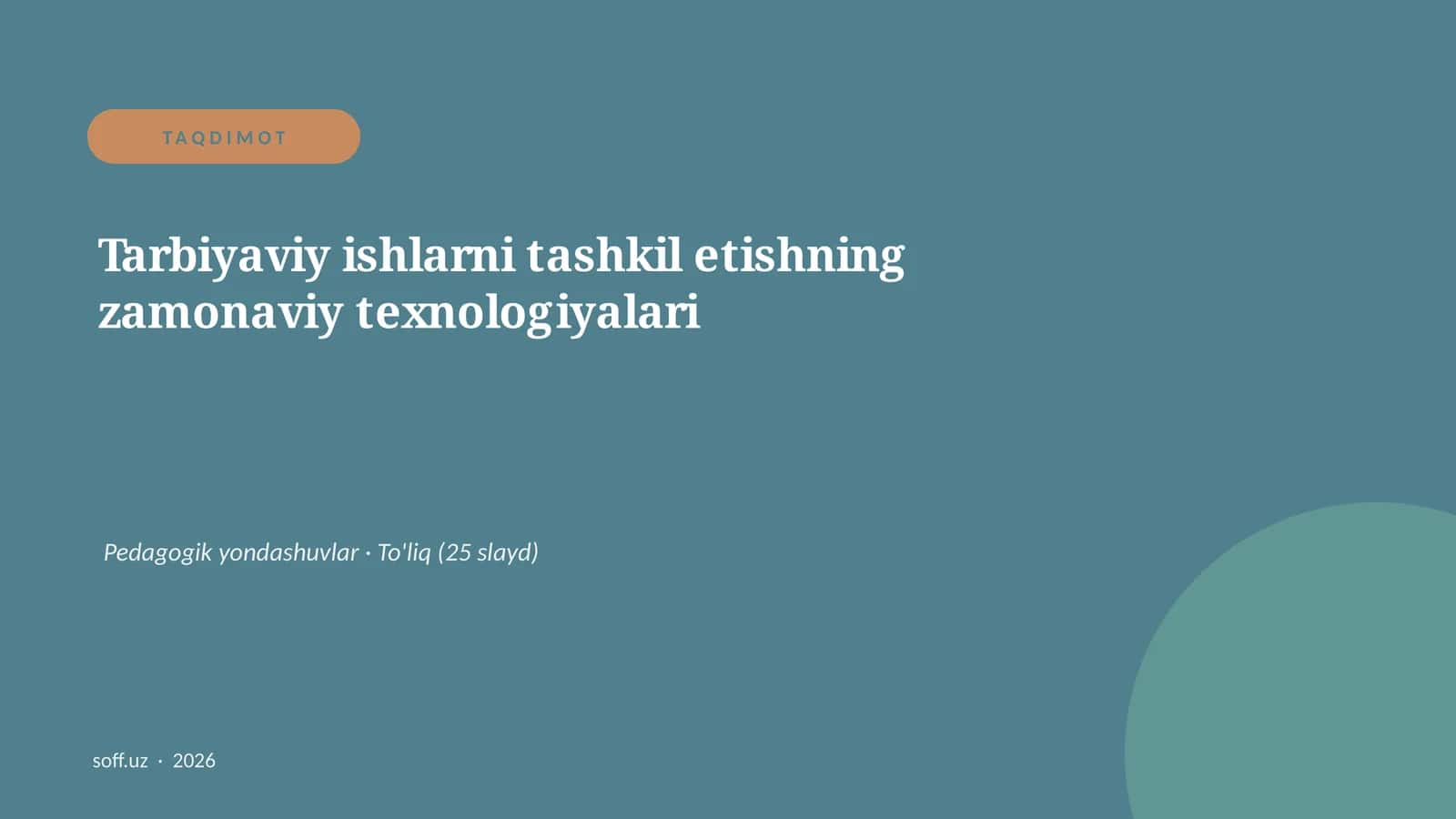 Tarbiyaviy ishlarni tashkil etishning zamonaviy texnologiyalari 1