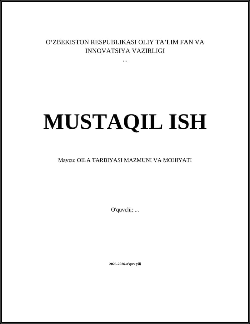 OILA TARBIYASI MAZMUNI VA MOHIYATI 1