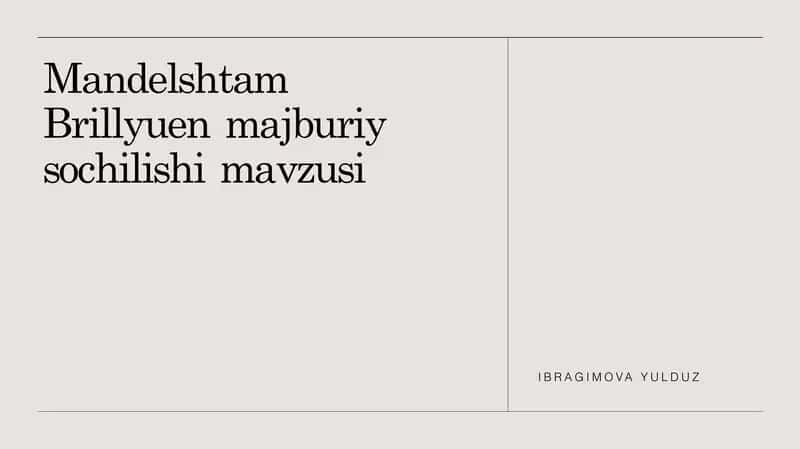 Mandelshtam Brillyuen majburiy sochilishi 1