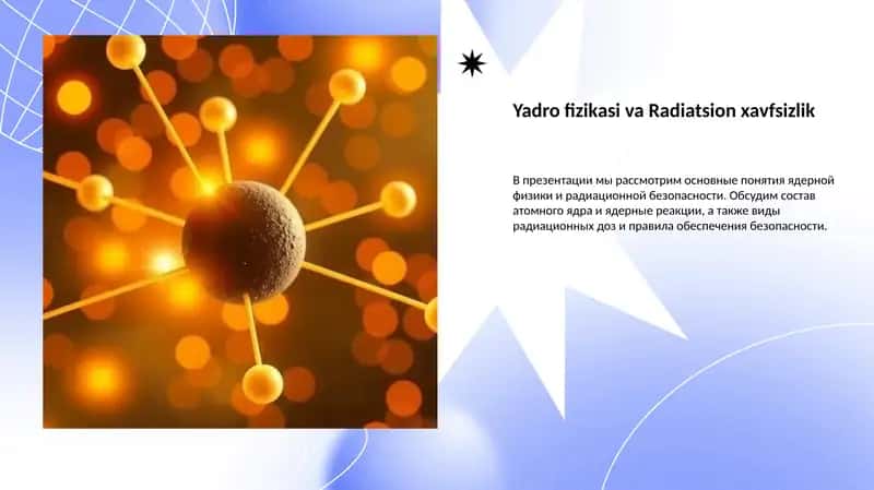 Yadro fizikasi va Radiatsion xavfsizlik 1