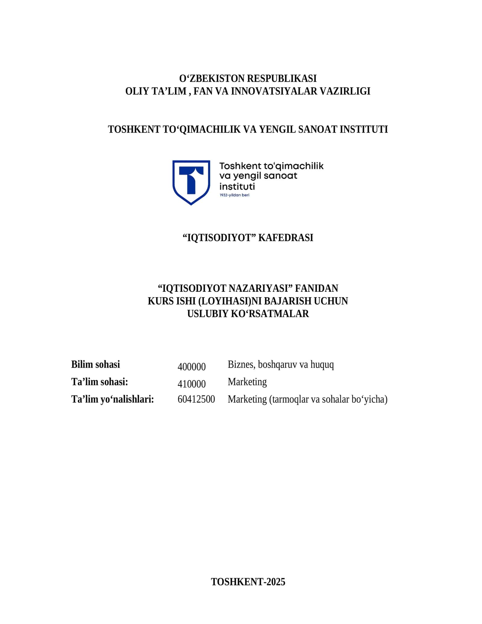 KURS ISHI (LOYIHASI)NI BAJARISH UCHUN USLUBIY KORSATMALAR 1