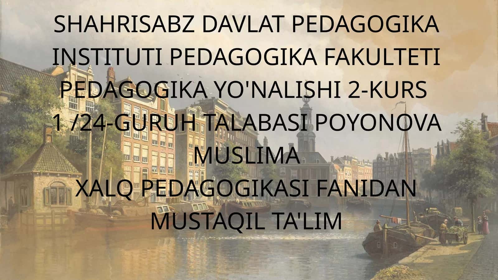 XALQ PEDAGOGIKASI BILAN CHANBARCHAS BOG'LIQ BO'LGAN ADABIY - BADIIY JANIRLAR 1