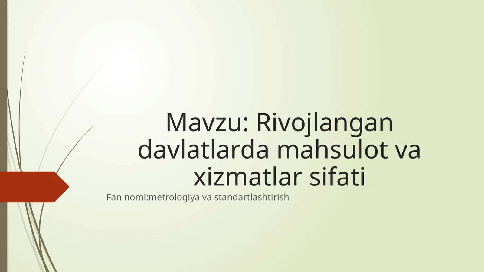 Rivojlangandavlatlardamahsulotvaxizmatlarsifati 1
