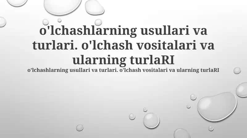 O'lchash Usullari va Vositalari 1