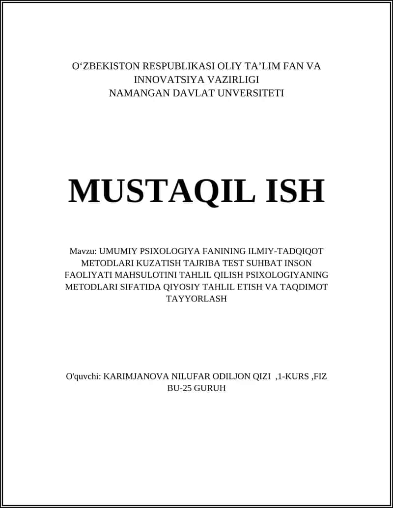 UMUMIY PSIXOLOGIYA FANINING ILMIY-TADQIQOT METODLARI KUZATISH TAJRIBA TEST SUHBAT INSON FAOLIYATI MAHSULOTINI TAHLIL QILISH PSIXOLOGIYANING METODLARI SIFATIDA QIYOSIY TAHLIL ETISH VA TAQDIMOT TAYYORLASH 1