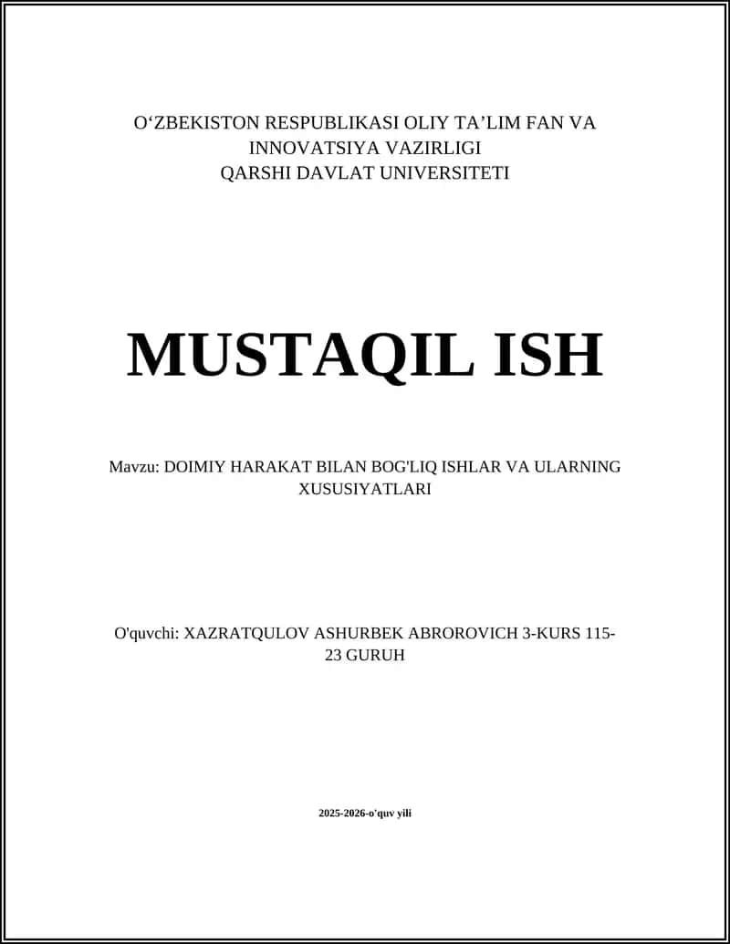 DOIMIY HARAKAT BILAN BOG'LIQ ISHLAR VA ULARNING XUSUSIYATLARI 1