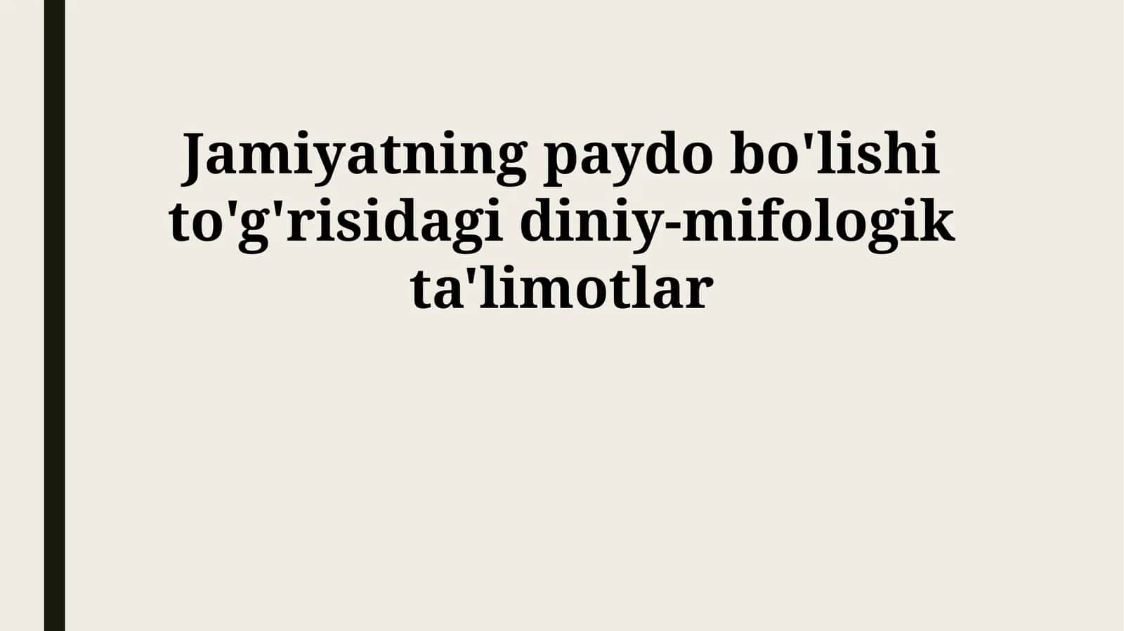 Jamiyatning paydo bo'lishi to'g'risidagi diniy-mifologik ta'limotlar 1