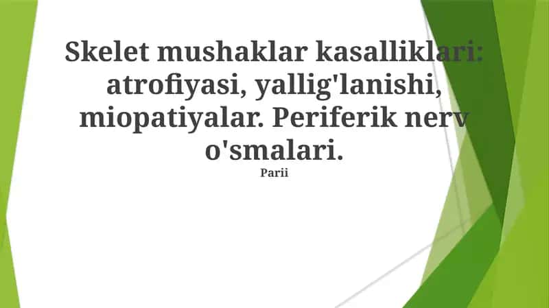 Skelet mushaklar kasalliklari 1