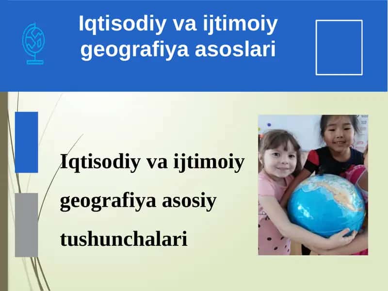 Iqtisodiy va ijtimoiy geografiya asosiy tushunchalari 1