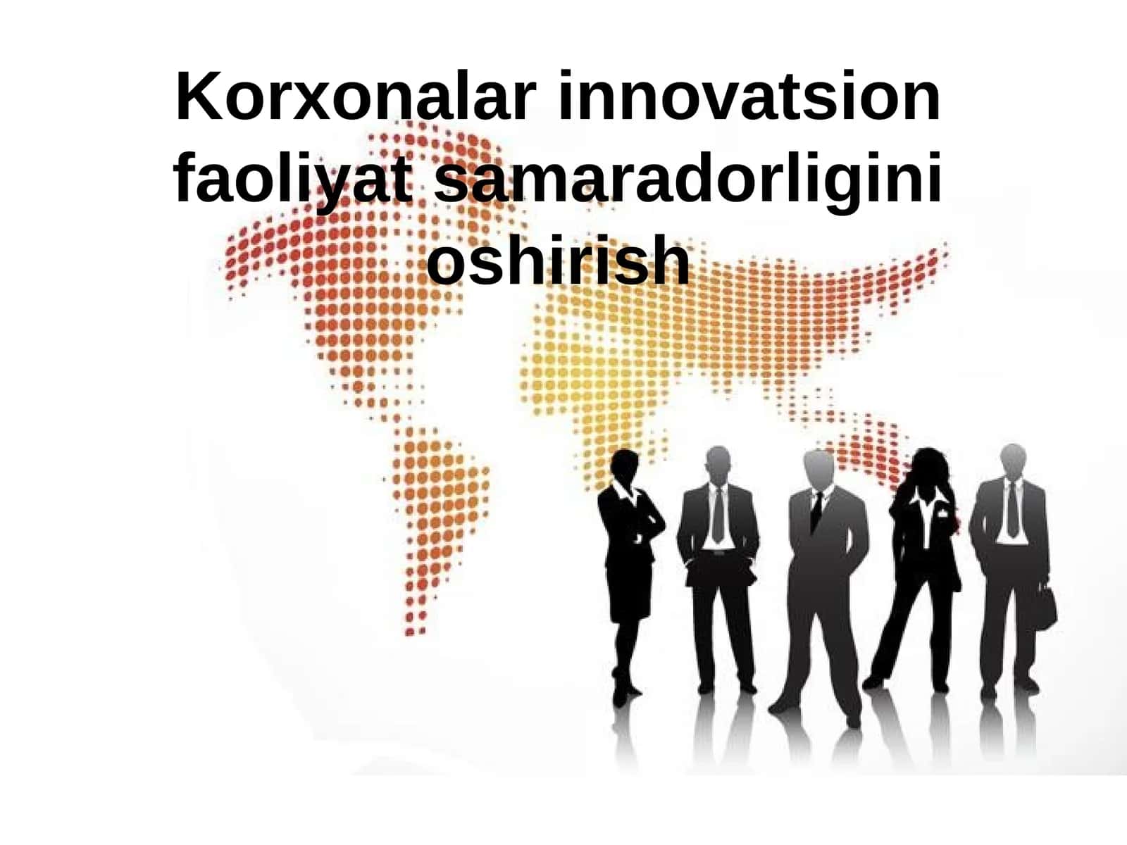 Innovatsion faoliyat maqsadlari shakllanishi 1