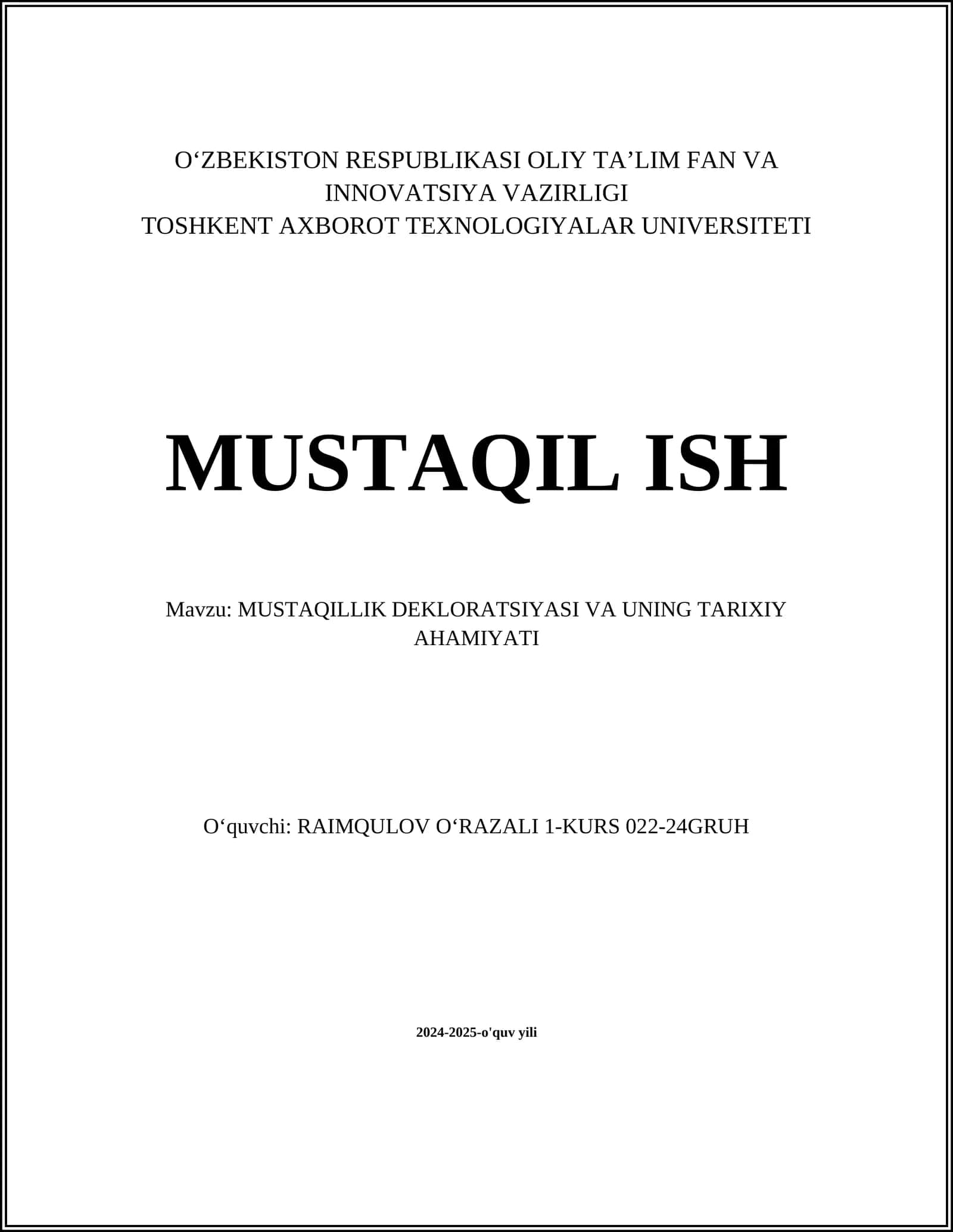 MUSTAQILLIK DEKLORATSIYASI VA UNING TARIXIY AHAMIYATI 1