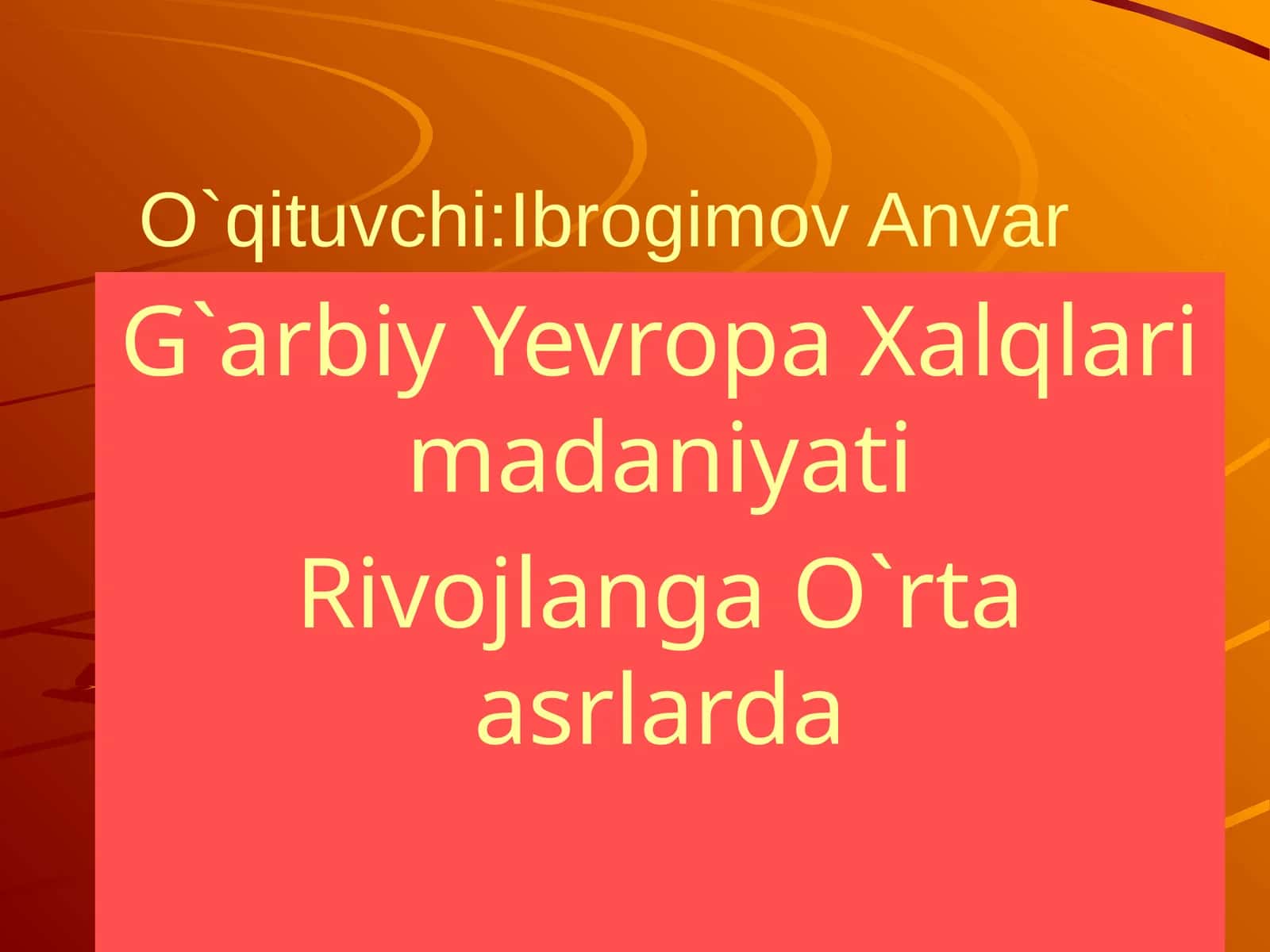 O`rta asrlarda Fransiya, Italiya va Yevropa madaniyati 1