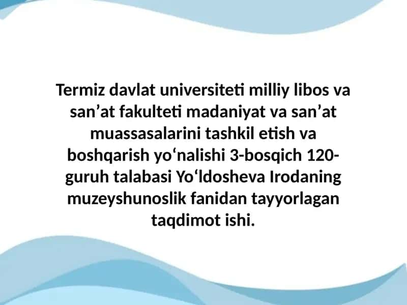 Oʻrta Osiyoda muzeylarning shakllanishi 1