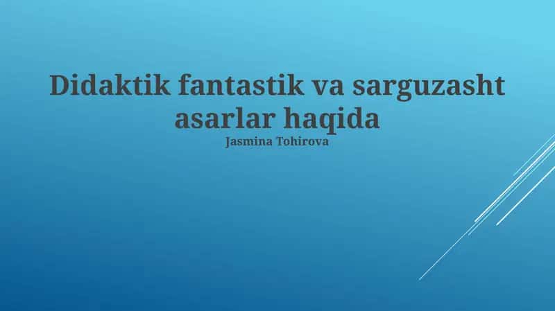 Didaktik Fantastika va Sarguzasht Asarlari 1