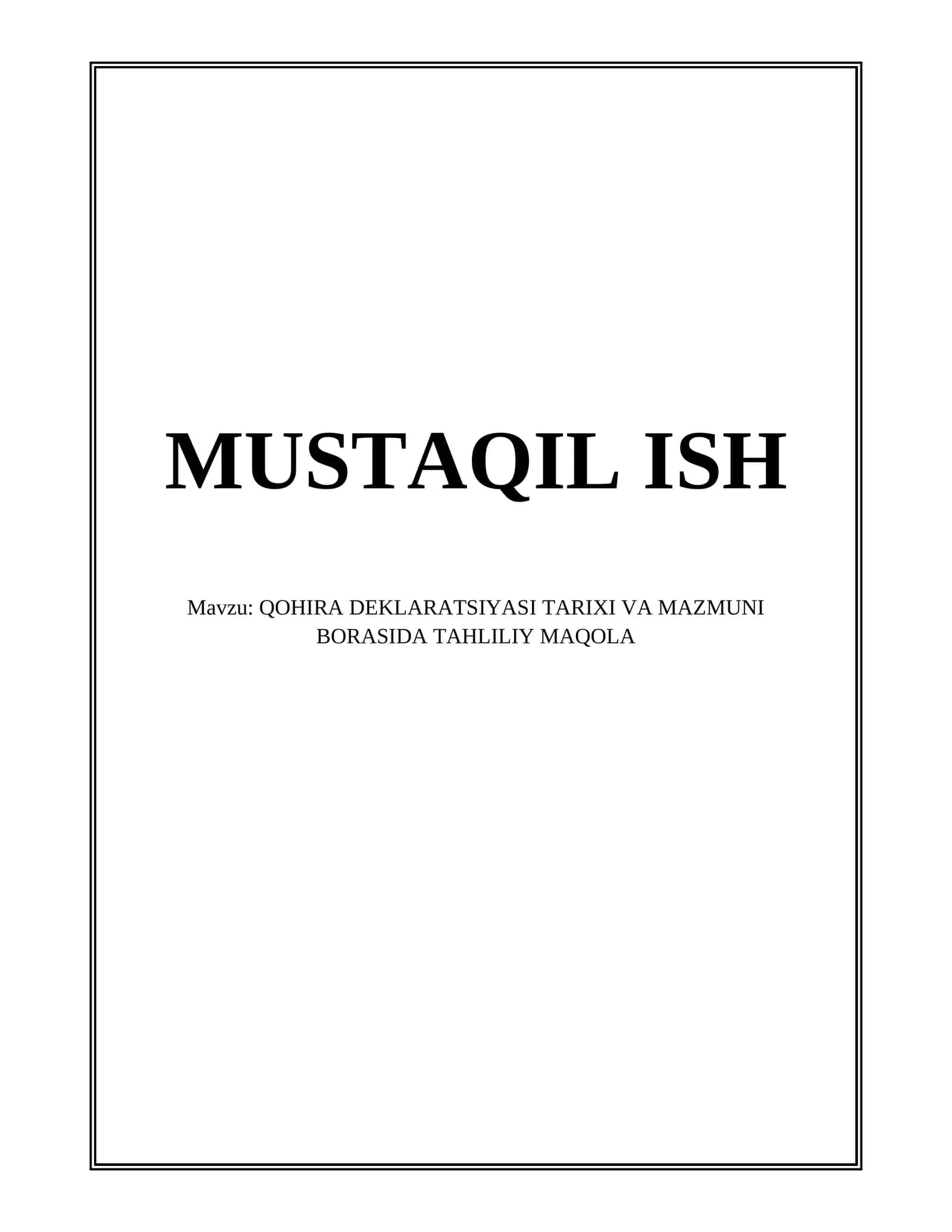 QOHIRA DEKLARATSIYASI TARIXI VA MAZMUNI BORASIDA TAHLILIY MAQOLA 1