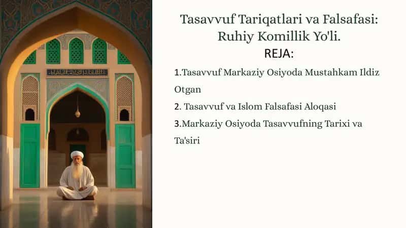 Tasavvuf Tariqatlari va Falsafasi: Ruhiy Komillik Yo'li 1