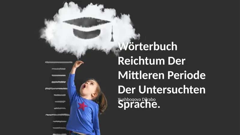 Wörterbuch Reichtum Der Mittleren Periode Der Untersuchten Sprache 1