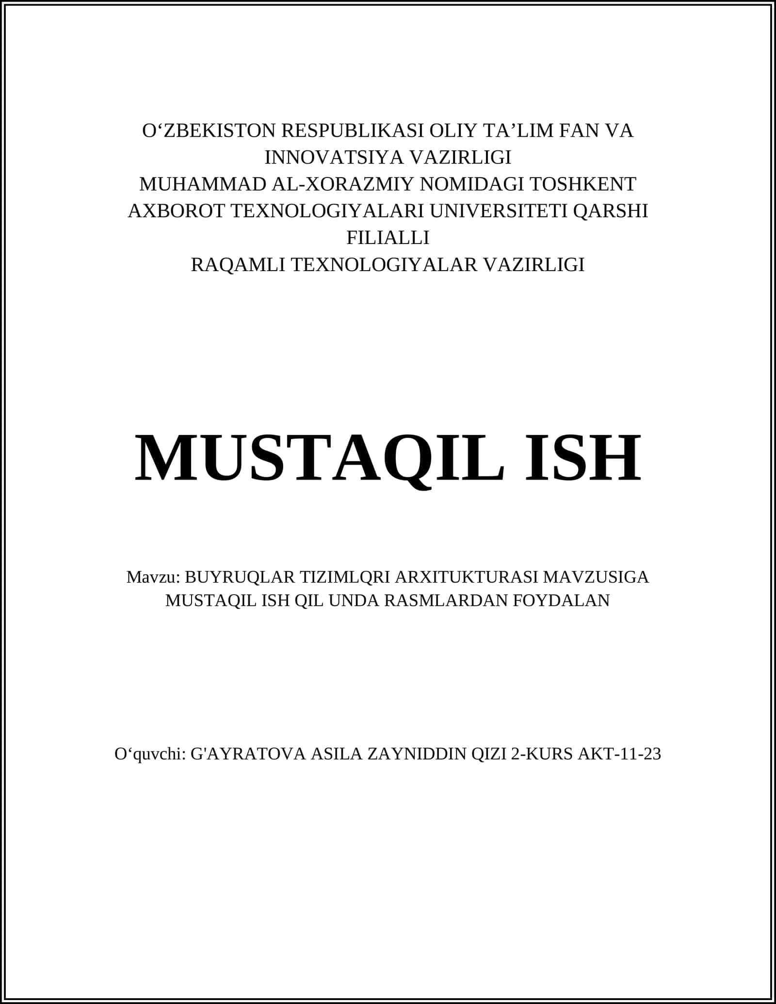BUYRUQLAR TIZIMLQRI ARXITUKTURASI MAVZUSIGA MUSTAQIL ISH 1