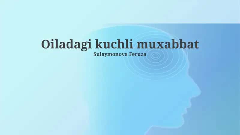 Oiladagi kuchli muxabbat 1