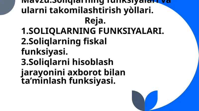 Soliqlarning funksiyalari va ularni takomilashtirish yo'llari 1