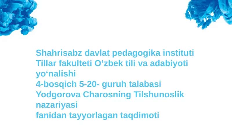 Tilshunoslik maktablaritaʼlimotiningasosiy mohiyati 1