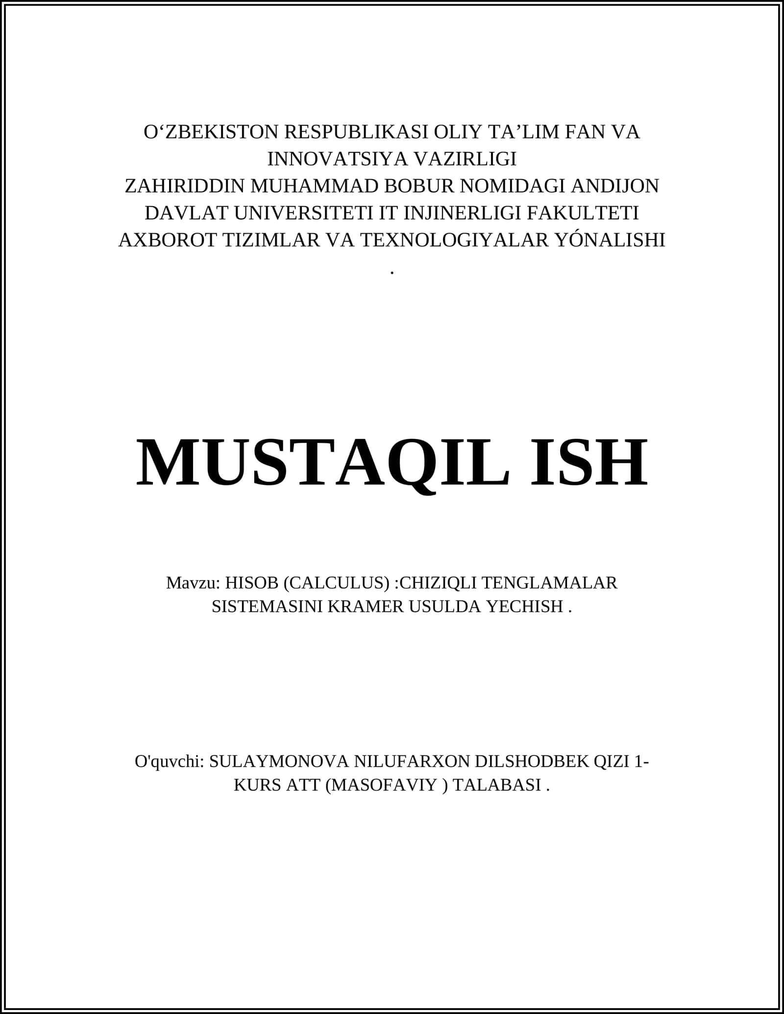 HISOB (CALCULUS):CHIZIQLI TENGLAMALAR SISTEMASINI KRAMER USULDA YECHISH 1