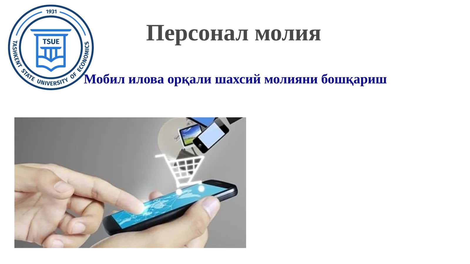 Mobil ilova orqali shaxsiy moliyani boshqarish 1
