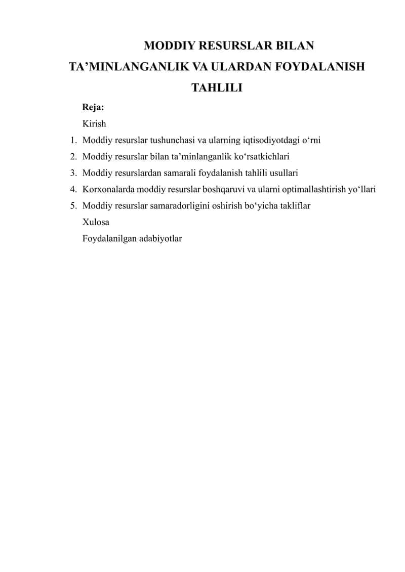 Moddiy Resurslar Bilan Ta'minlanganlik va Ulardan Foydalanish Tahlili 1