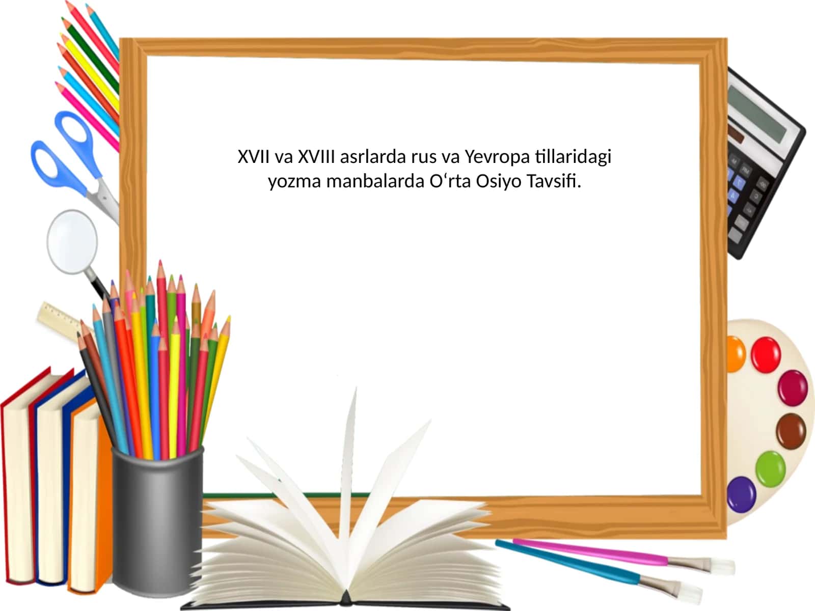 O’rta Osiyo tarixiga oid XVII asrgacha yozilgan yozma manbalarda Yevropa tillaridagi ma’lumotlar 1