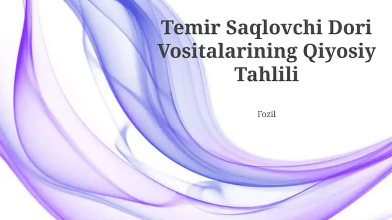 Temir Saqlovchi Dori Vositalarining Qiyosiy Tahlili 1