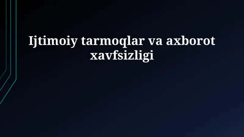 Ijtimoiy tarmoqlar va axborot xavfsizligi 1