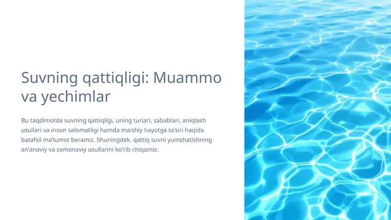 Suvning qattiqligi: Muammo va yechimlar 1