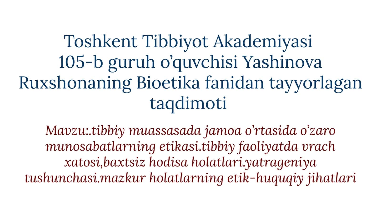 Bioetika fanidan tayyorlagan taqdimoti 1