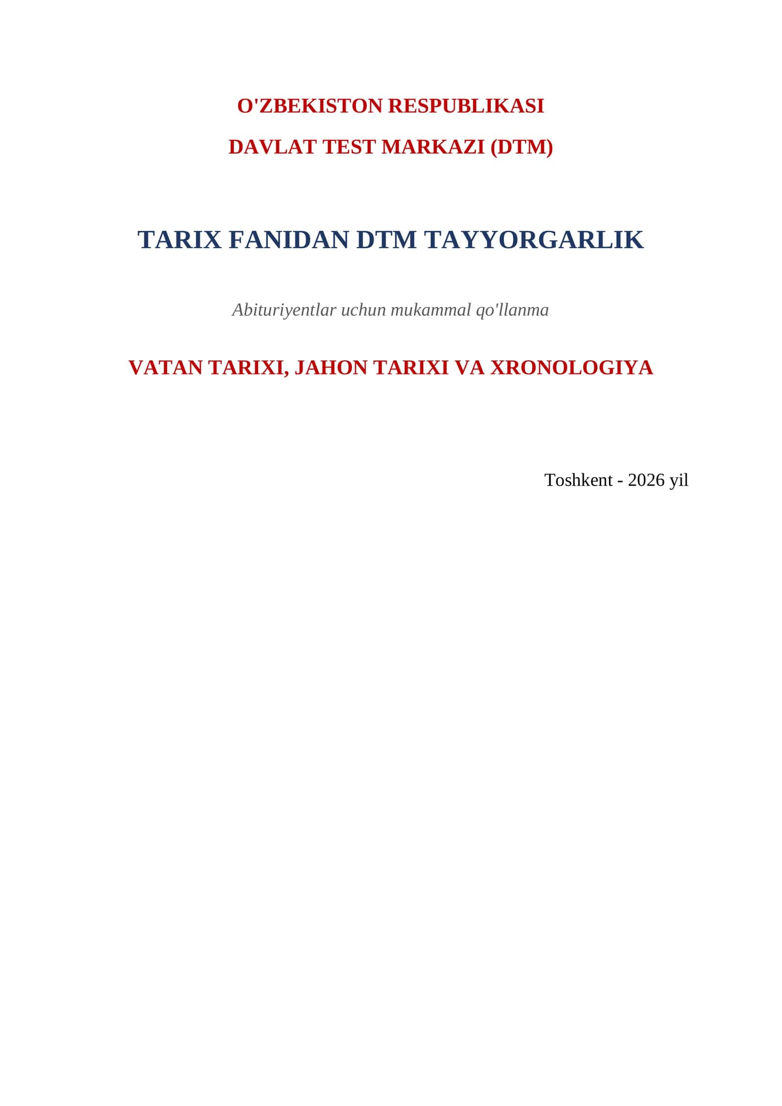 Abituriyentlar uchun mukammal qo'llanma VATAN TARIXI, JAHON TARIXI VA XRONOLOGIYA 1