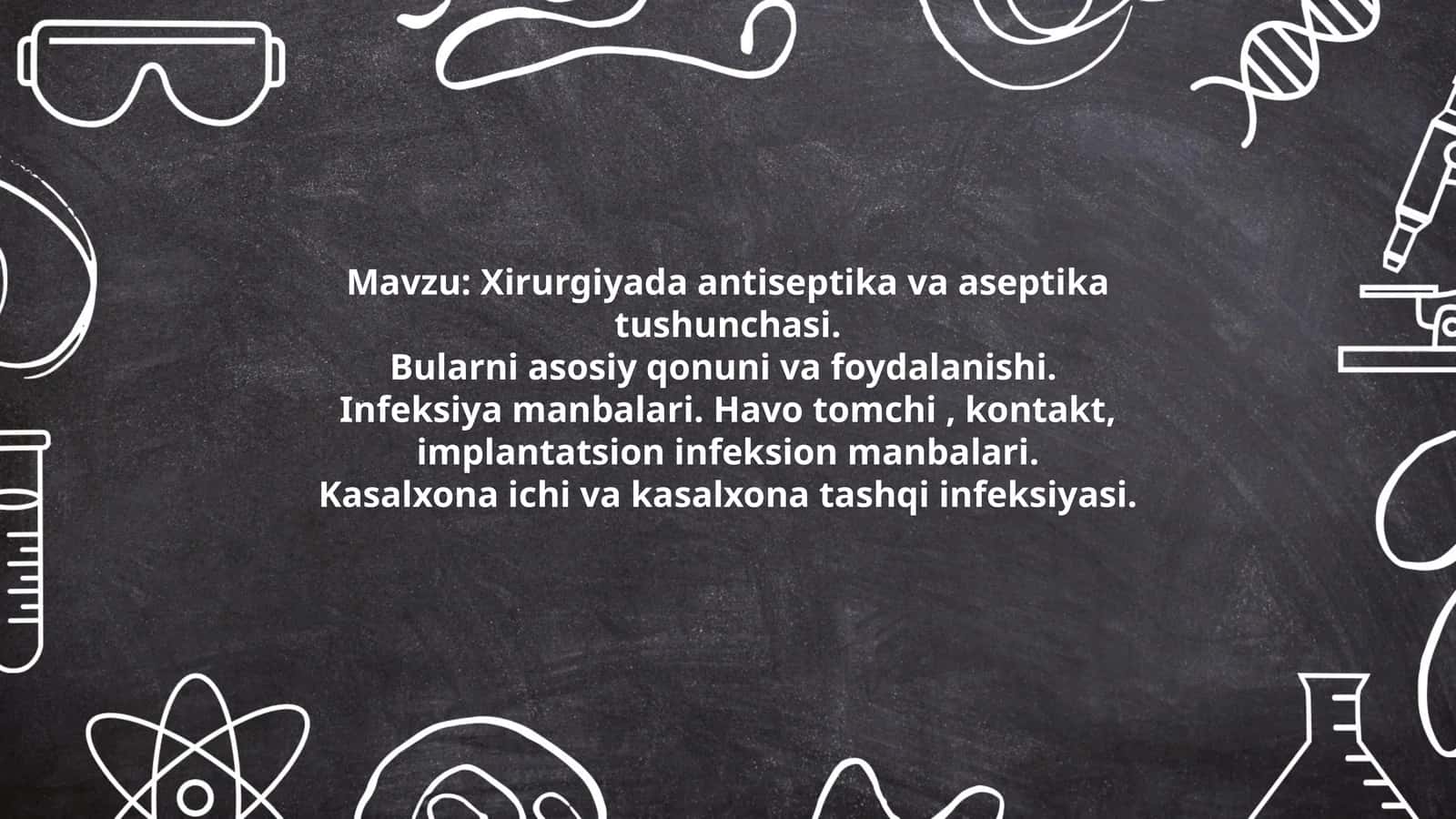 Xirurgiyada antiseptika va aseptika tushunchasi 1