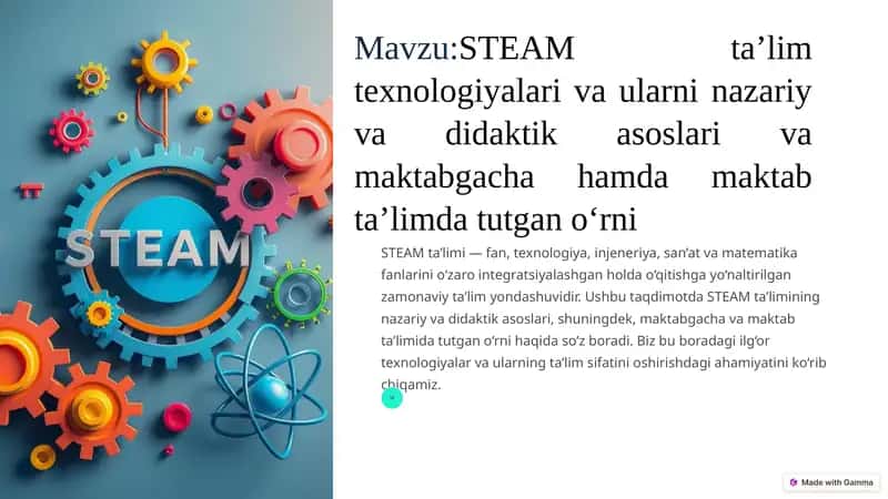 STEAM ta’lim texnologiyalari va ularni nazariy va didaktik asoslari va maktabgacha hamda maktab ta’limda tutgan o‘rni 1