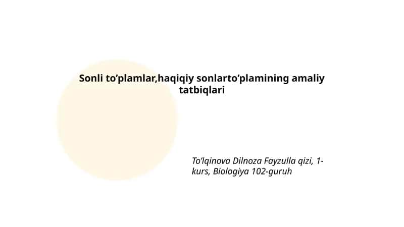 Sonli to’plamlar, haqiqiy sonlarto’plamining amaliy tatbiqlari 1