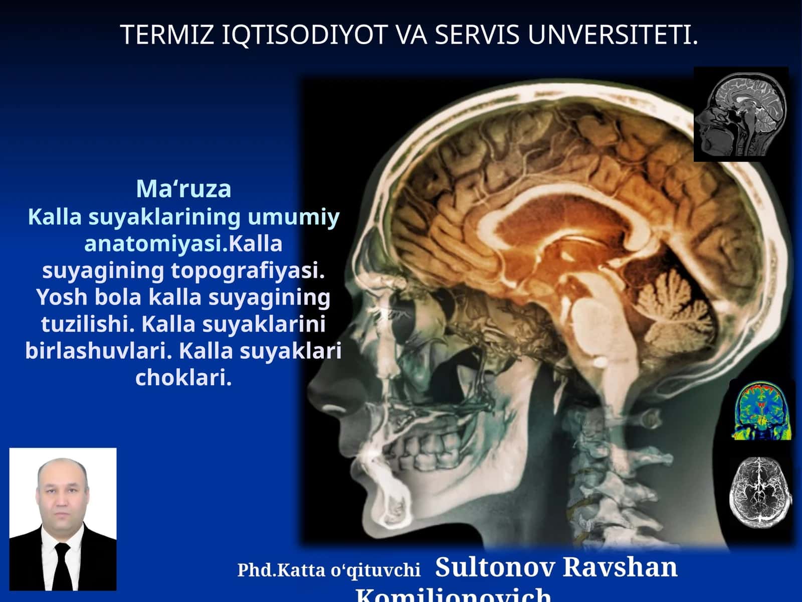 Ma'ruza Kalla suyaklarining umumiy anatomiyasi 1
