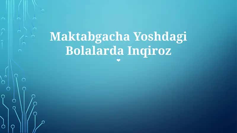 Maktabgacha Yoshdagi Bolalarda Inqiroz 1