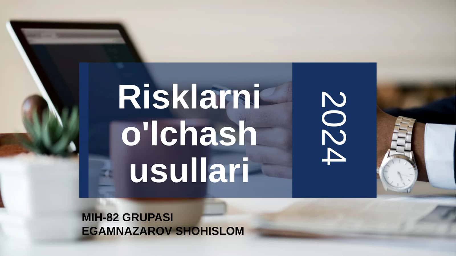 Risklarni o'lchash usullari 1