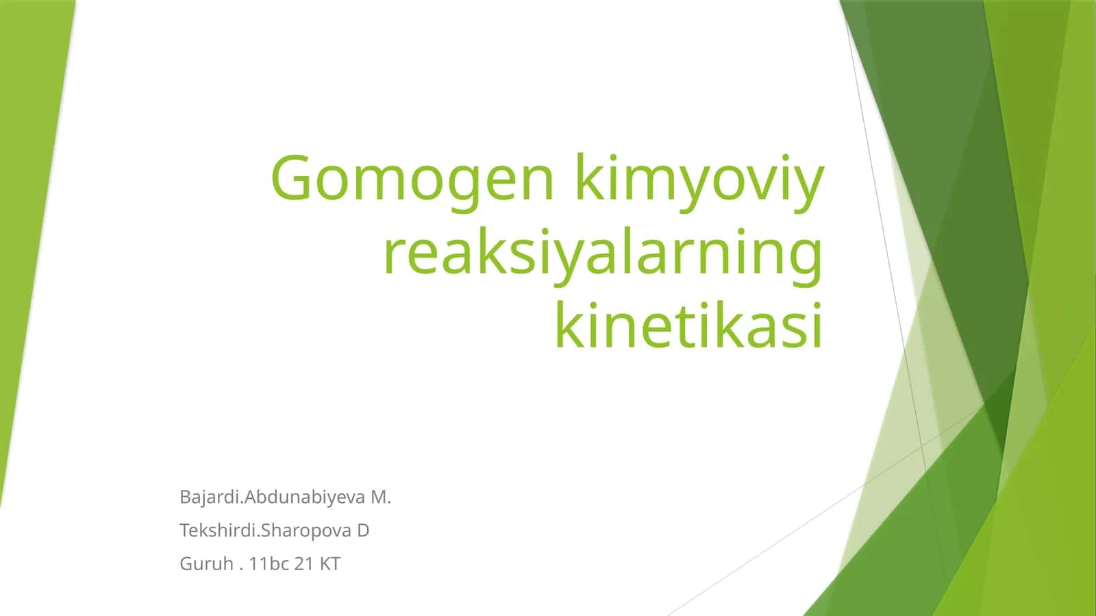 Gomogenkimyoviyreaksiyalarningkinetikasi 1