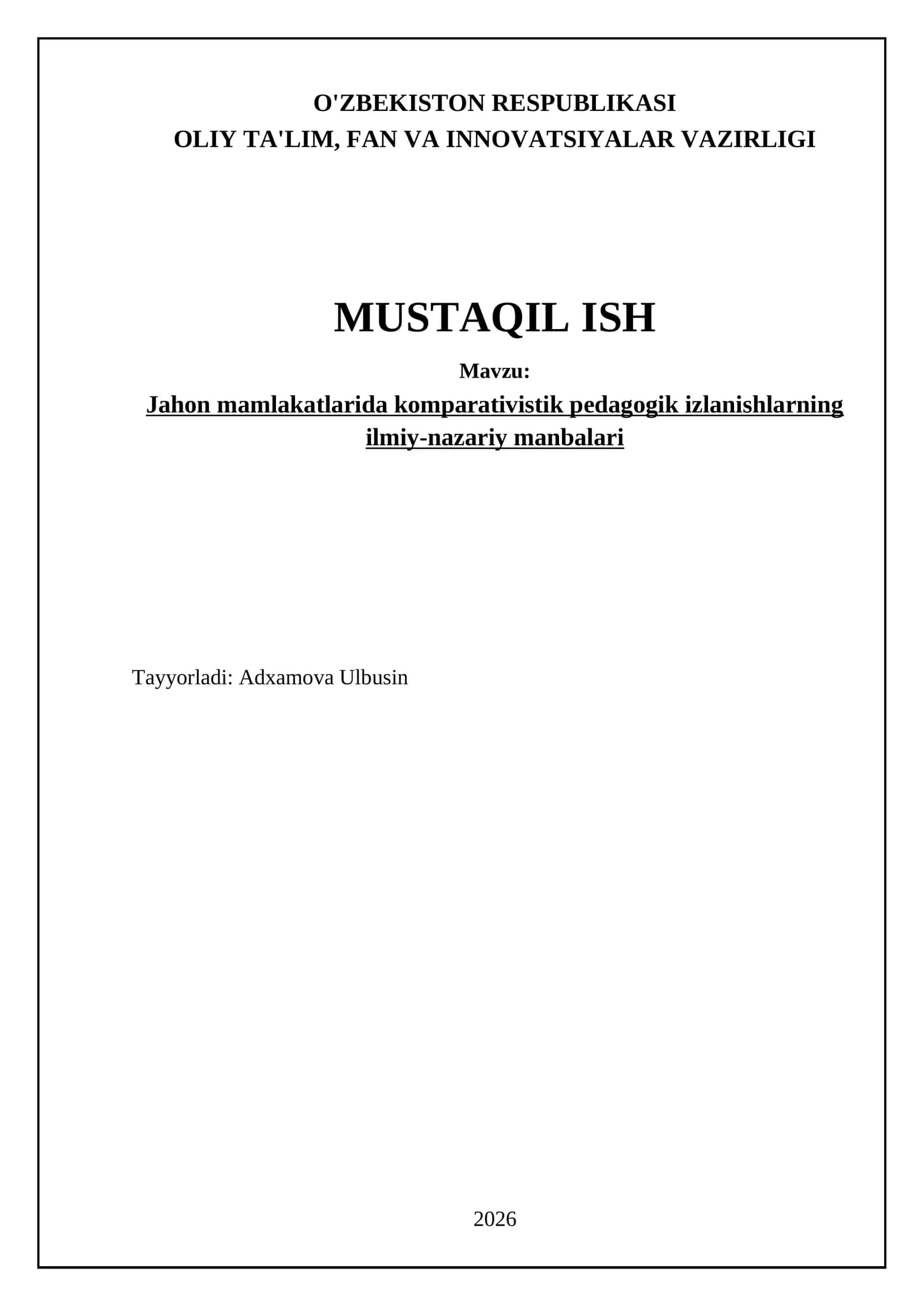 Jahon mamlakatlarida komparativistik pedagogik izlanishlarning ilmiy-nazariy manbalari 1