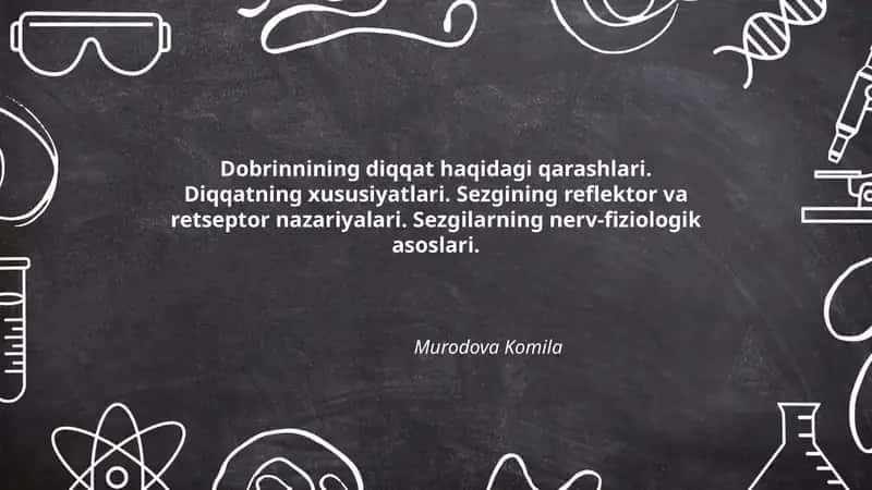 Sezgilarning nerv-fiziologik asoslari 1