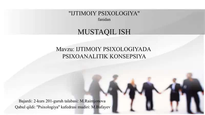 IJTIMOIY PSIXOLOGIYADA PSIXAANALITIK KONSEPSIYASI 1