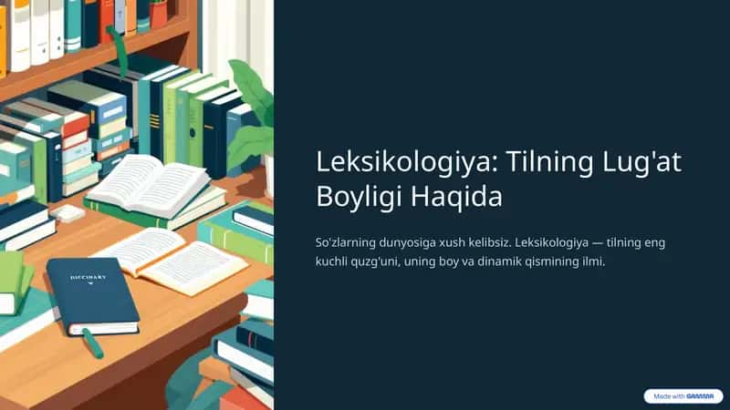 Leksikologiya: Tilning Lug'at Boyligi Haqida 1