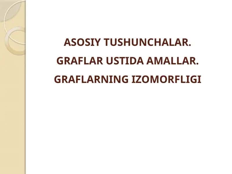 Graflarning izomorfligi 1