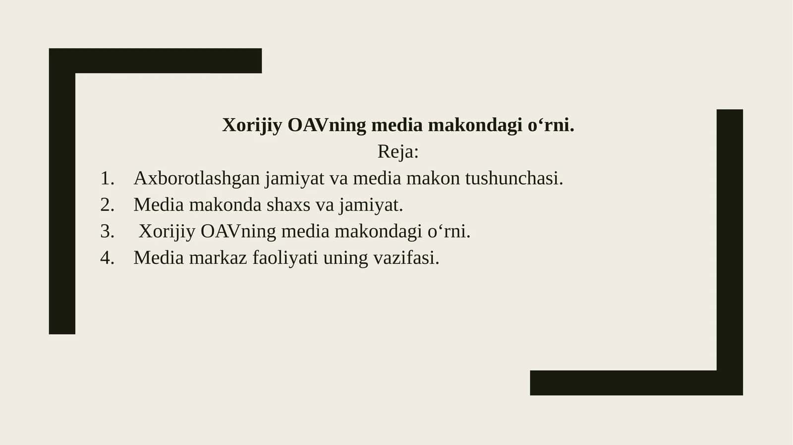 Xorijiy OAVning media makondagi o‘rni 1