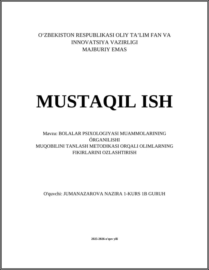 Bolalar psixologiyasi muammolarini o'rganishda muqobil tanlash metodikasi 1