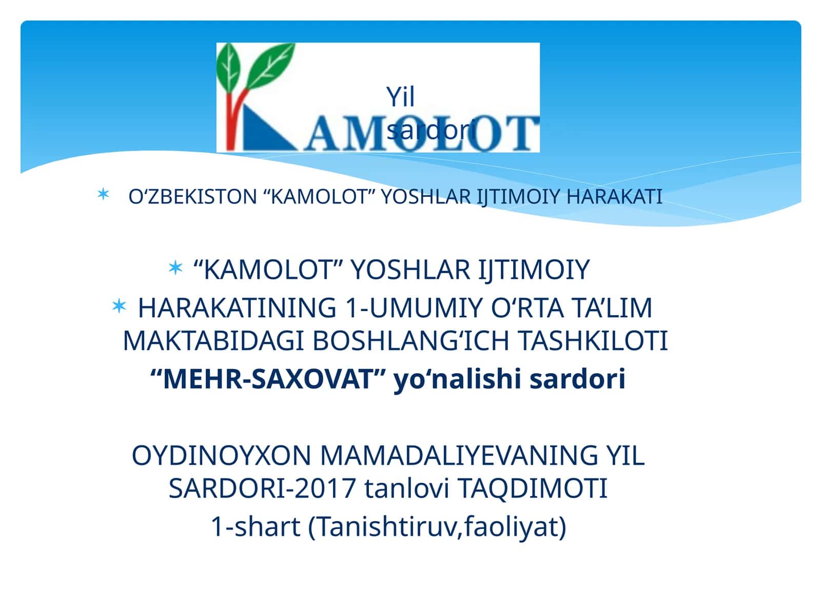 O‘ZBEKISTON “KAMOLOT” YOSHLAR IJTIMOIY HARAKATI 1